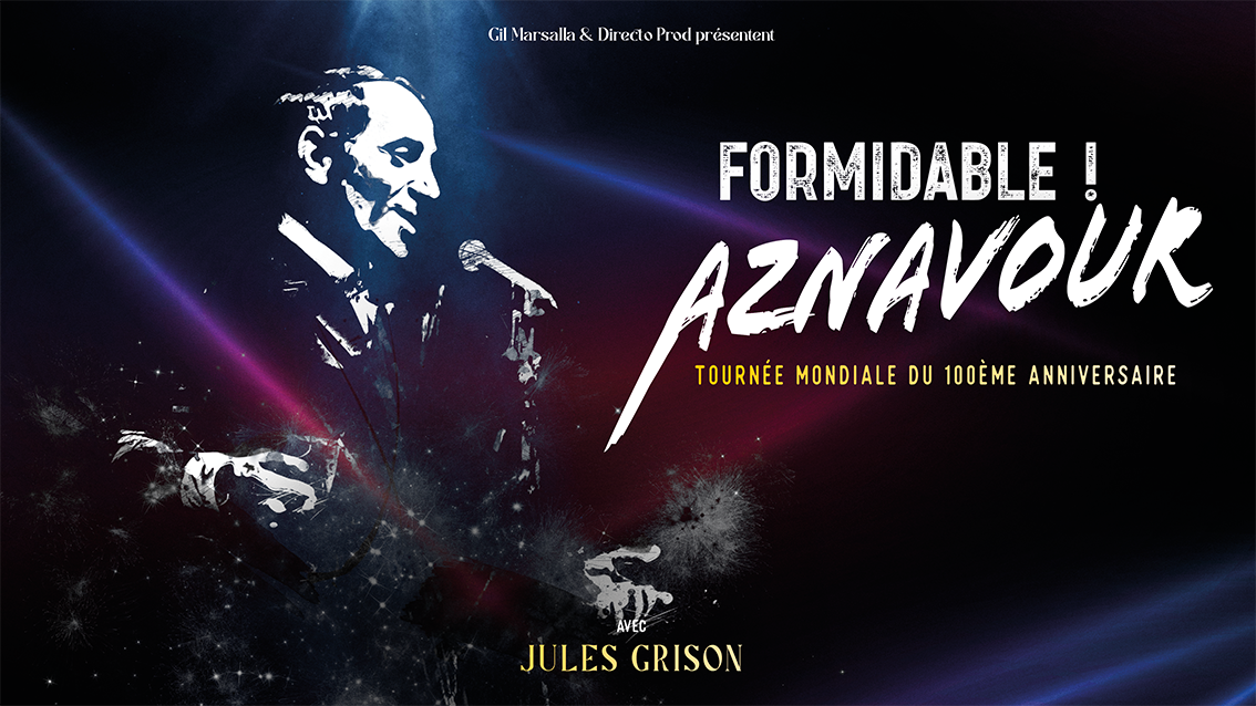 Spectacle  » FORMIDABLE  AZNAVOUR » le dimanche 29 septembre au ZEPHYR ( HEM)